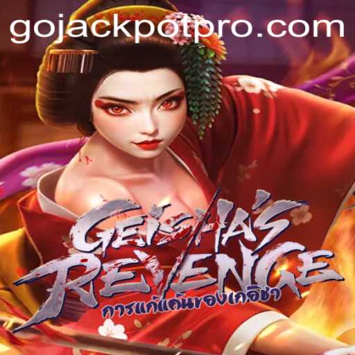 Discover the Enchanting World of GeishasRevenge and Unlock the GoJackpot