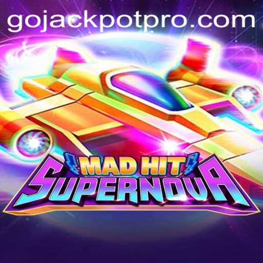 Exploring the Exciting World of MadHitSupernova: Your Gateway to the GoJackpot